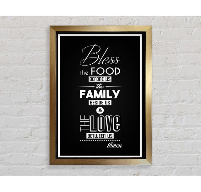 Bless The Food Before Us 1 Framed Print Wall Art Happy Larry Format: White Framed Paper, Size: 59.7cm H x 42cm W x 10cm D on Productcaster.