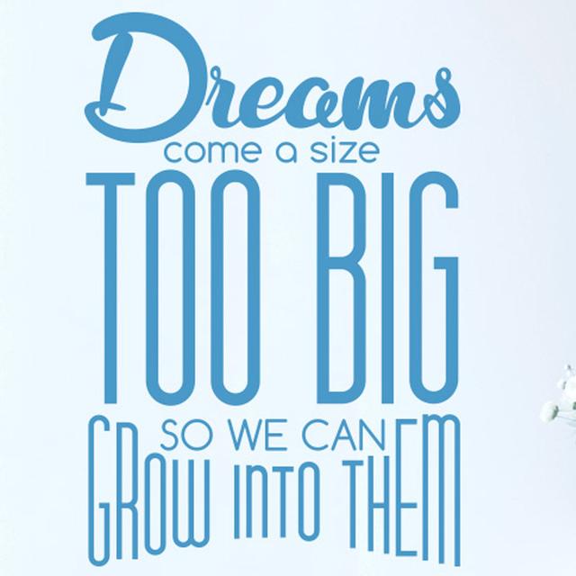 Dreams Come a Size Too Big So We Can Grow into Them Wall Sticker Maturi Size: Medium, Colour: Blue on Productcaster.