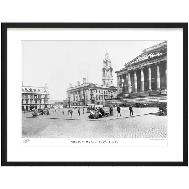 'Preston, Market Square 1906' - Picture Frame Photograph Print on Paper The Francis Frith Collection Size: 40cm H x 50cm W x 2.3cm D on Productcaster.