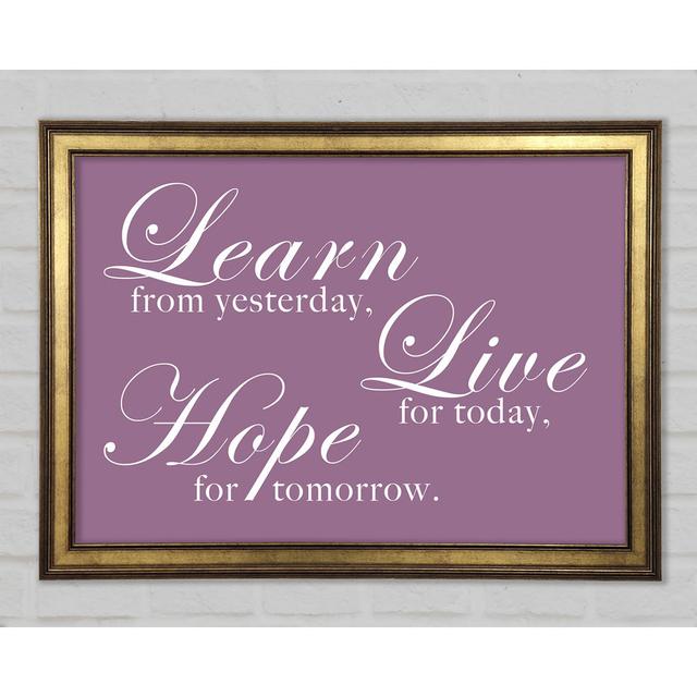 Home Quote Learn Live Hope Framed Print Happy Larry Colour: Dusty Pink, Size: 59.7cm H x 84.1cm W x 1.5cm D on Productcaster.