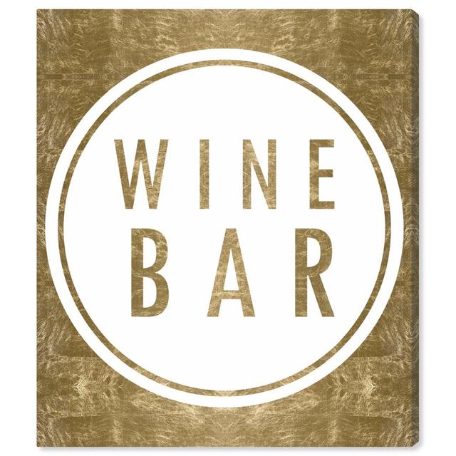 Inverted Vintage Winebar Gold - Wrapped Canvas Print East Urban Home Size: 61 cm H x 50.8 cm W on Productcaster.