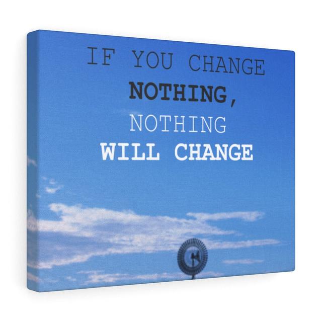 If You Change Nothing - Wrapped Canvas Print Blue Elephant Size: 30cm H x 46cm W on Productcaster.