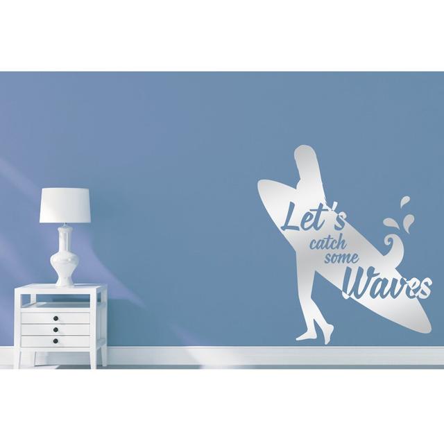 Lets Catch Some Waves Large Wall Sticker Happy Larry Colour: Shiny Silver on Productcaster.