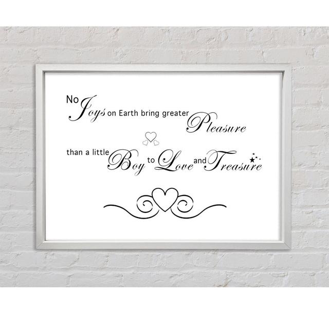 Boys Room Quote No Joys On Earth Bring Pleasure Chocolate - Print Bright Star Size: 59.7cm H x 84.1cm W x 3.3cm D, Colour: White on Productcaster.