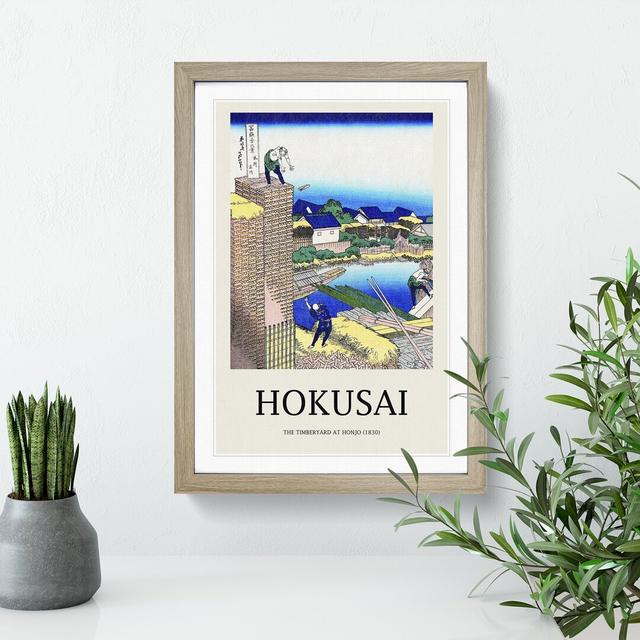 The Timberyard at Honjo by Katsushika Hokusai - Picture Frame Painting East Urban Home Size: 48cm H x 36cm W x 2cm D, Frame Option: Oak Framed on Productcaster.