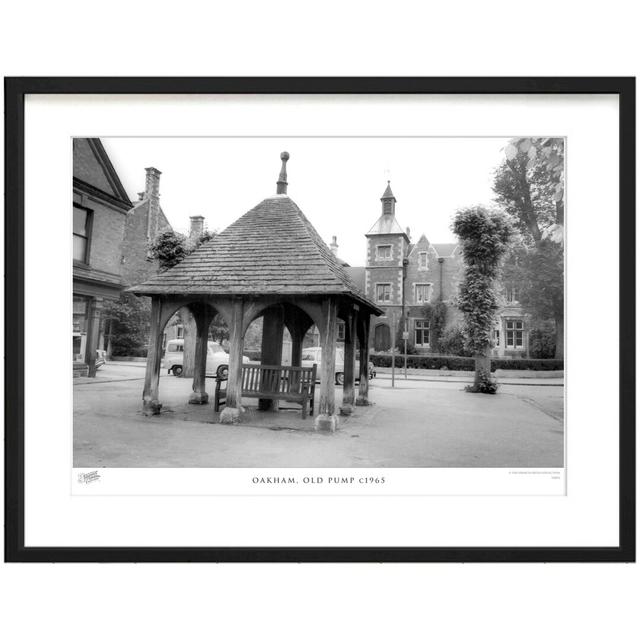 'Oakham, Old Pump C1965' - Picture Frame Photograph Print on Paper The Francis Frith Collection Size: 48.4cm H x 63.6cm W x 2.3cm D on Productcaster.