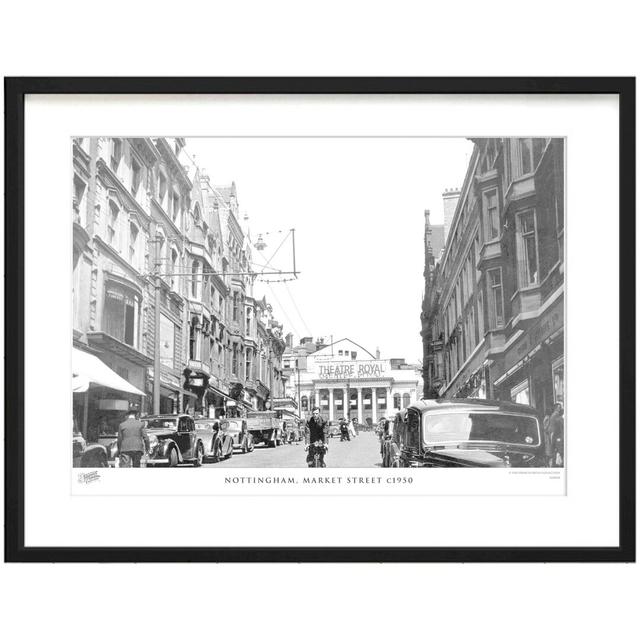 'Nottingham, Market Street C1950' - Picture Frame Photograph Print on Paper The Francis Frith Collection Size: 40cm H x 50cm W x 2.3cm D on Productcaster.