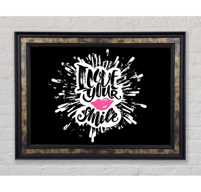 I Love Your Smile Framed Print Bright Star Size: 29.7cm H x 42cm W on Productcaster.