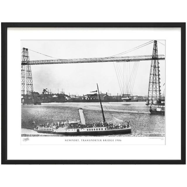 Newport, Transporter Bridge 1906 - Single Picture Frame Print The Francis Frith Collection Size: 60cm H x 80cm W x 2.3cm D on Productcaster.