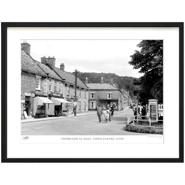 Thornton-Le-Dale, Town Centre C1950 by Francis Frith - Single Picture Frame Print The Francis Frith Collection Size: 45cm H x 60cm W x 2.3cm D on Productcaster.