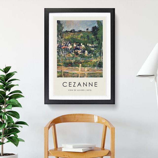 A View of Auvers by Paul Cezanne - Picture Frame Painting East Urban Home Frame Option: Black Framed, Size: 48cm H x 36cm W x 2cm D on Productcaster.