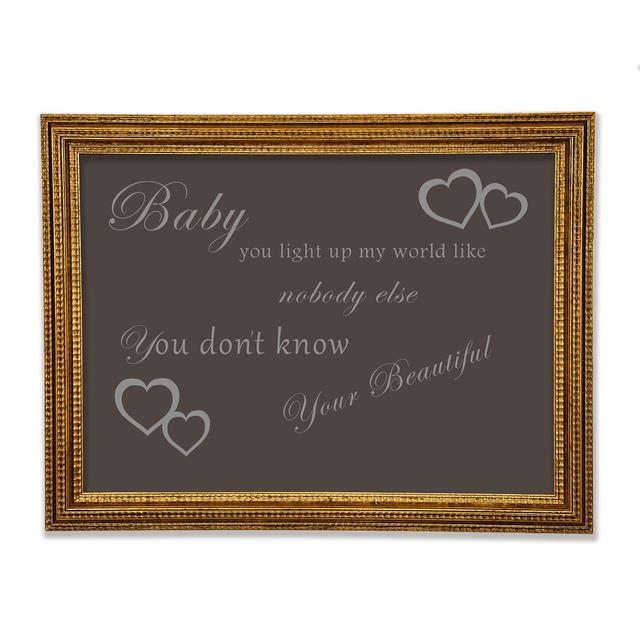 Music Quote Baby You Light Up My World 1D Framed Print Happy Larry Size: 42cm H x 59.7cm W x 3cm D, Colour: Chocolate on Productcaster.