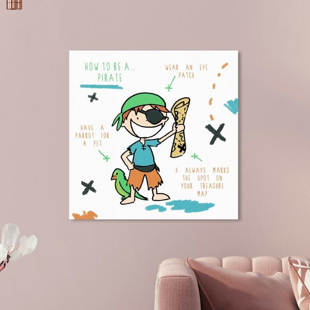 'How To Be a Pirate' Graphic Art on Wrapped Canvas East Urban Home Size: 31 cm H x 31 cm W x 4 cm D on Productcaster.