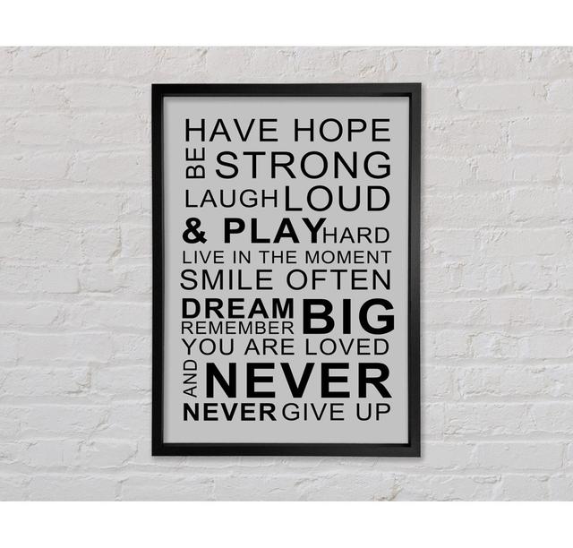 Family Quote Have Hope Be Strong Laugh Loud - Single Picture Frame Typography on Canvas Bright Star Size: 141.4cm H x 100cm W x 3.3cm D, Colour: Grey on Productcaster.