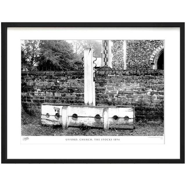 'Ufford, Church, the Stocks 1894' by Francis Frith - Picture Frame Photograph Print on Paper The Francis Frith Collection Size: 45cm H x 60cm W x 2.3c on Productcaster.