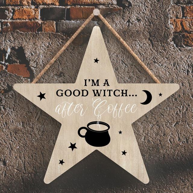 Im a Good Witch Sign The Seasonal Aisle Colour: Brown on Productcaster.