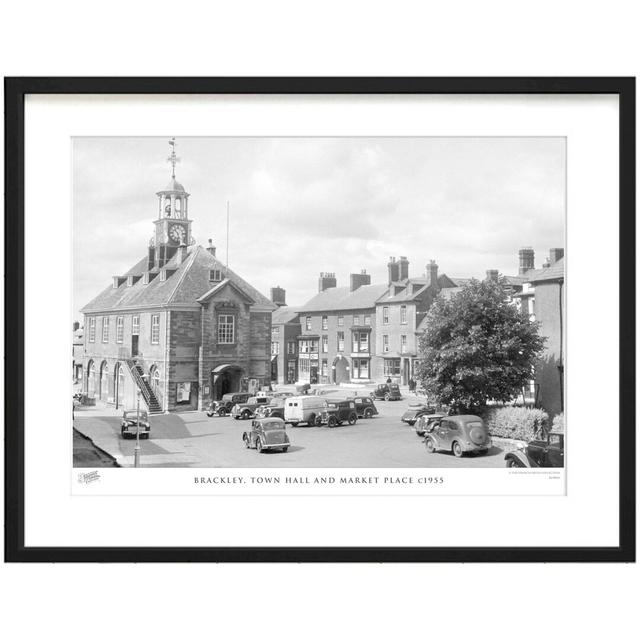 Brackley, Town Hall And Market Place C1955 by Francis Frith - Single Picture Frame Print The Francis Frith Collection Size: 28cm H x 36cm W x 2.3cm D on Productcaster.