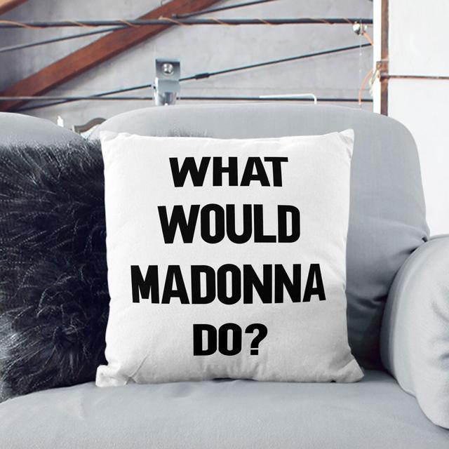 Madonna Typography Scatter Cushion with Filling (Set of 2) East Urban Home Size: 55cm H x 55cm W x 20cm D, Backing Colour: Stone on Productcaster.