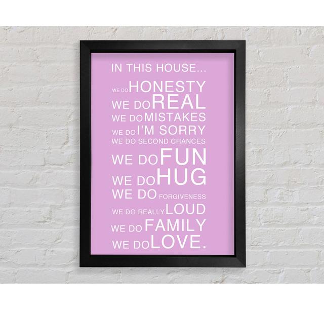 In This House Pink - Single Picture Frame Art Prints Bright Star Size: 84.1cm H x 59.7cm W on Productcaster.