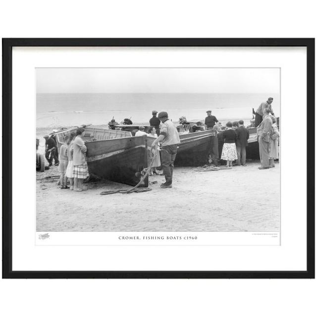 'Cromer, Fishing Boats C1960' by Francis Frith - Picture Frame Photograph Print on Paper The Francis Frith Collection Size: 60cm H x 80cm W x 2.3cm D on Productcaster.