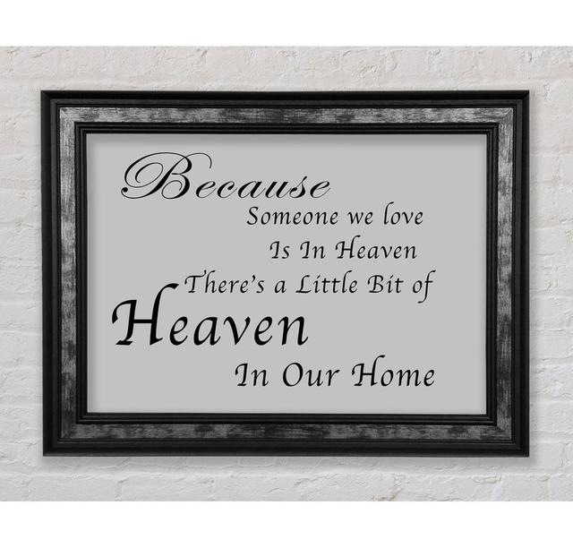 Family Quote Because Someone We Love 2 Grey - Single Picture Frame Typography Bright Star Size: 42cm H x 59.7cm W x 8cm D on Productcaster.