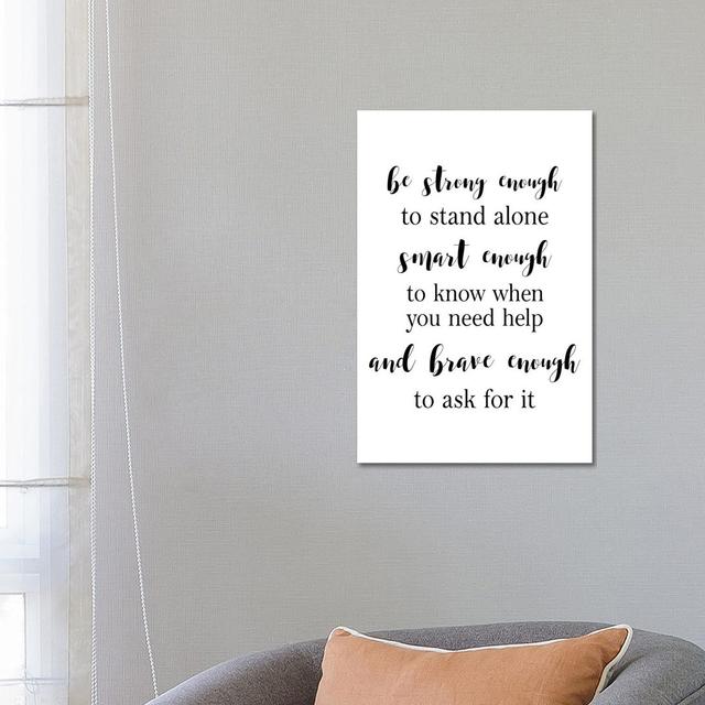 Be Strong Enough by Pixy Paper - Wrapped Canvas Typography Maturi Size: 66cm H x 46cm W x 3.8cm D on Productcaster.