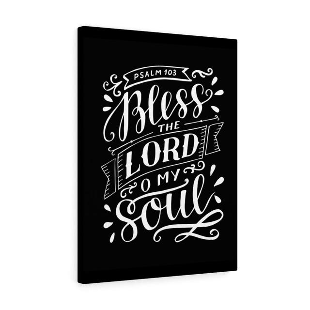 Bless the Lord Psalm 103 - Wrapped Canvas Typography Blue Elephant Size: 76cm H x 61cm W on Productcaster.