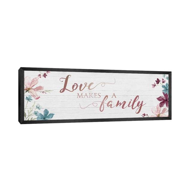 Love Makes A Family by Carol Robinson - Panoramic Graphic Art Print on Canvas Ebern Designs Format: Black Framed, Size: 50.8cm H x 152.4cm W x 3.81cm on Productcaster.