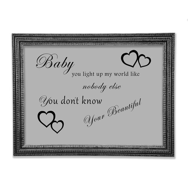 Musik Zitat Baby You Light Up My World 1D Gerahmter Druck Happy Larry Farbe: Grau, Größe: 84,1 cm H x 118,9 cm B x 3 cm T on Productcaster.