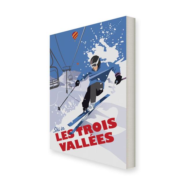 Ski in Les Trois Vallees by Dave Thompson Vintage Advertisement Wrapped on Canvas East Urban Home Size: 80 cm H x 60 cm W x 5 cm D on Productcaster.