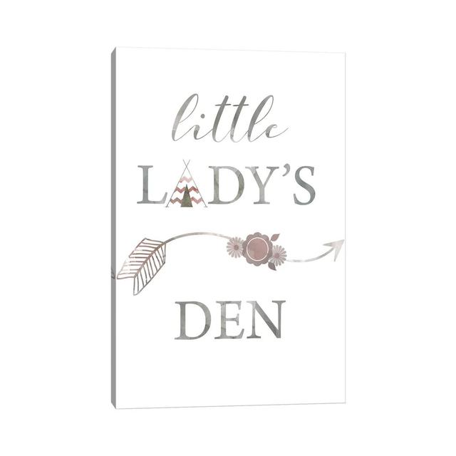 Little Lady Den Arrow by Carol Robinson - Typography Print on Canvas Ebern Designs Size: 30.48cm H x 20.32cm W x 1.91cm D, Format: Wrapped Canvas on Productcaster.