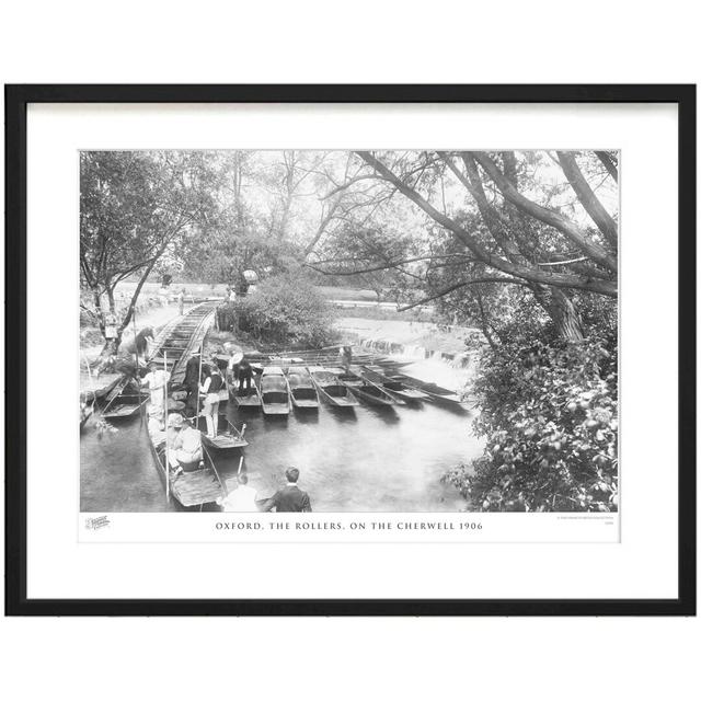 'Oxford, the Rollers, on the Cherwell 1906' by Francis Frith - Picture Frame Photograph Print on Paper The Francis Frith Collection Size: 40cm H x 50c on Productcaster.