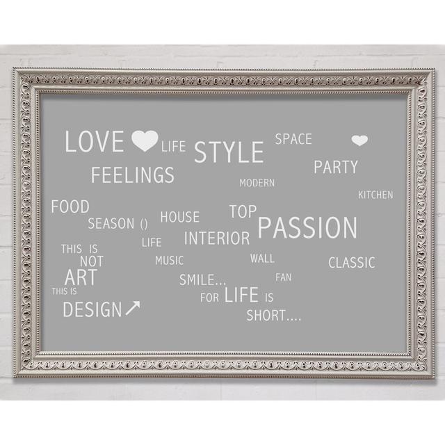 Love Quote Love Life Pink Framed Print Happy Larry Colour: Grey White, Size: 100cm H x 141.4cm W x 3cm D on Productcaster.