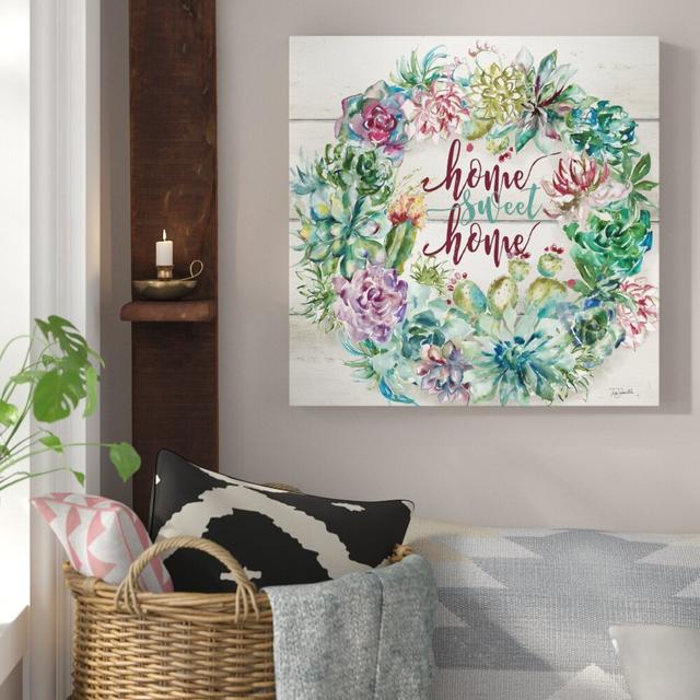 Succulent Wreath: Home Sweet Home by Tre Sorelle Studios - Wrapped Canvas Painting Print East Urban Home Size: 30 cm H x 30 cm W on Productcaster.