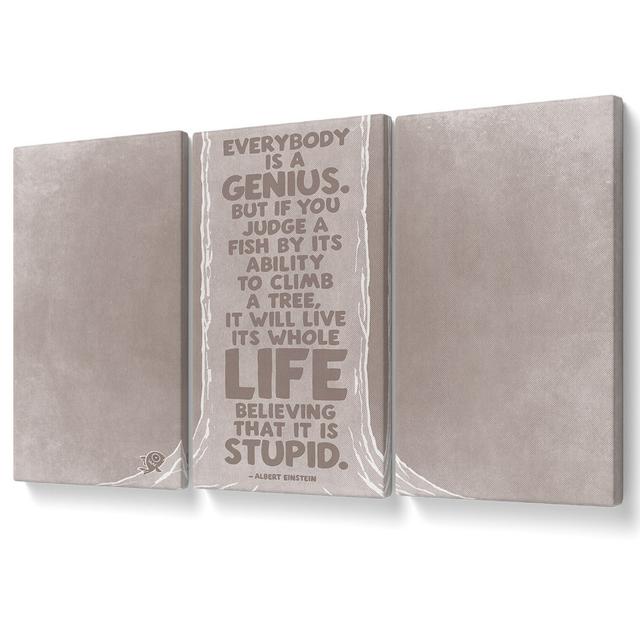 Motivational Quote Albert Einstein Everybody Is A Genius Canvas 3 Panel Set Maturi Colour: Beige, Size: 121.9cm H x 243.8cm W on Productcaster.