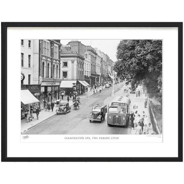 'Leamington Spa, the Parade C1950' by Francis Frith - Picture Frame Photograph Print on Paper The Francis Frith Collection Size: 45cm H x 60cm W x 2.3 on Productcaster.