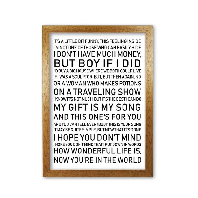 Your Song - Typography Print on Paper East Urban Home Size: 30 cm H x 21 cm W x 5 cm D, Format: Honey Oak Frame on Productcaster.