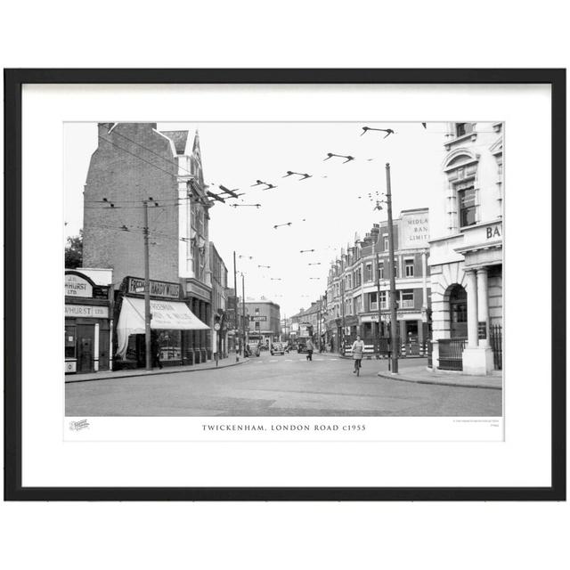 'Twickenham, London Road C1955' by Francis Frith - Picture Frame Photograph Print on Paper The Francis Frith Collection Size: 45cm H x 60cm W x 2.3cm on Productcaster.