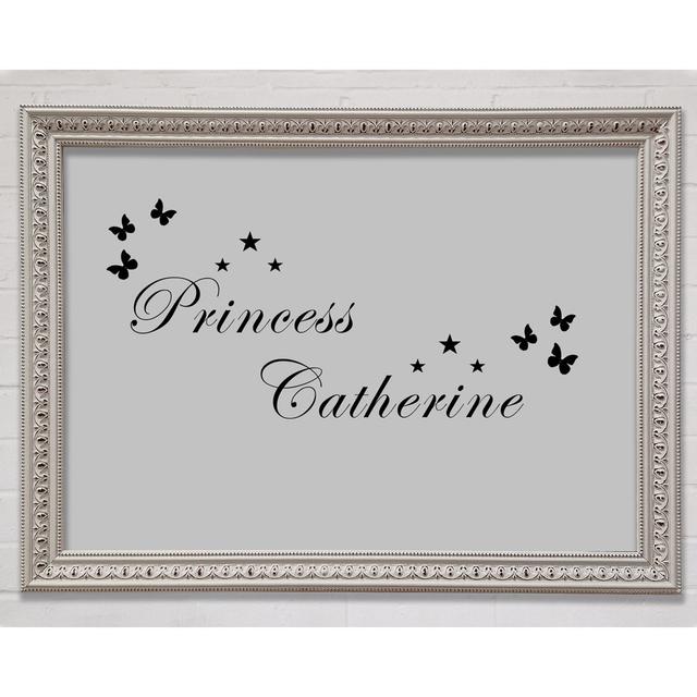 Girls Room Quote Your Own Name Princess Grey Framed Print Happy Larry Size: 84.1cm H x 118.9cm W x 3cm D on Productcaster.