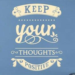 Keep Your Thoughts Positive Wall Sticker East Urban Home Size: Medium, Colour: Beige on Productcaster.