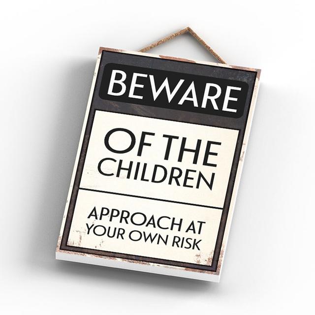 BEWARE OF THE CHILDREN 185X120 Maturi on Productcaster.