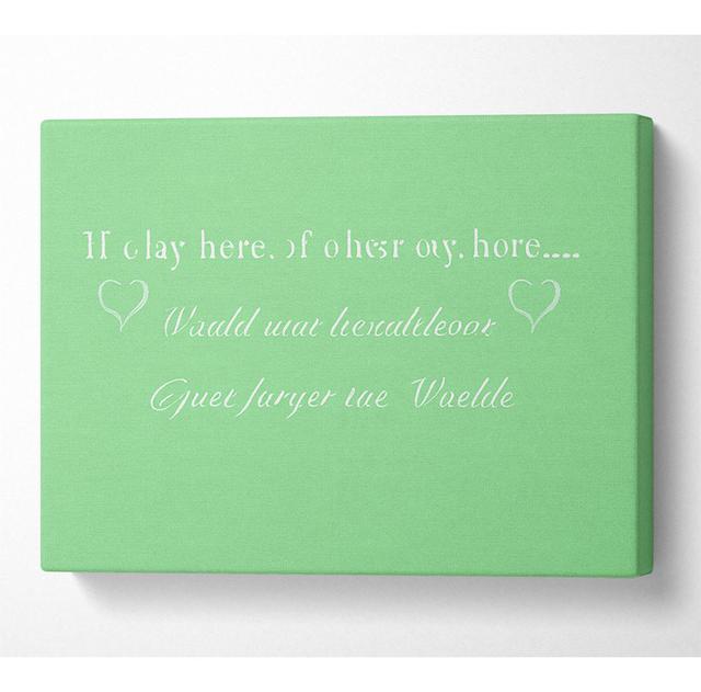 Music Quote If I Lay Here Snow Patrol Green - Wrapped Canvas Typography Happy Larry Size: 50.8cm H x 81.3cm W x 10cm D on Productcaster.