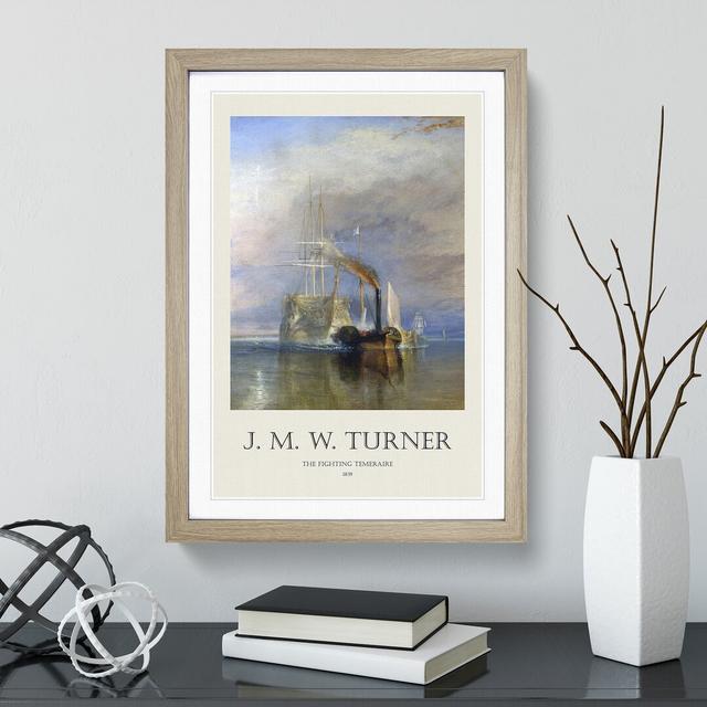 The Fighting Temeraire by Joseph-Mallord William Turner - Picture Frame Painting East Urban Home Size: 65cm H x 48cm W x 2cm D, Frame Option: Oak Fram on Productcaster.