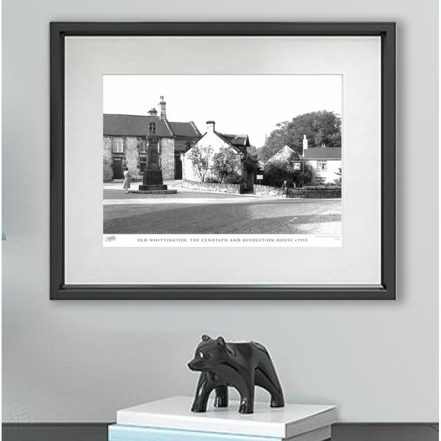 Old Whittington, the Cenotaph and Revolution House C1955' - Picture Frame Photograph Print on Paper The Francis Frith Collection Size: 45cm H x 60cm W on Productcaster.