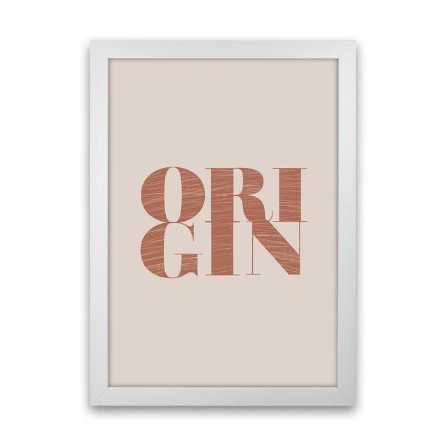 Origin - Typography Print on Paper 17 Stories Frame Option: White Frame, Size: 88cm H x 64cm W x 3cm D on Productcaster.