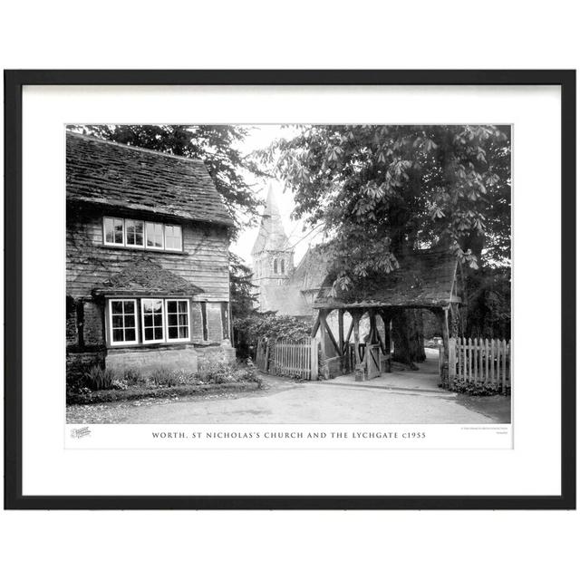 'Worth, St Nicholas's Church and the Lychgate C1955' by Francis Frith - Picture Frame Photograph Print on Paper The Francis Frith Collection Size: 45c on Productcaster.