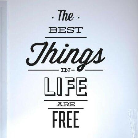 The Best Things in Life Are Free Wall Sticker East Urban Home Colour: Shiny Gold, Size: Medium on Productcaster.