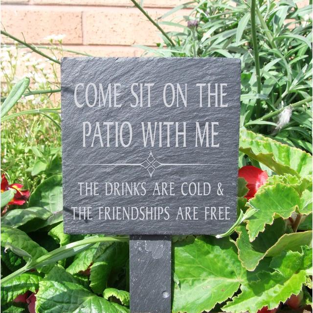 Schulenburg Come Sit on the Patio with Me the Drinks Are Cold & the Friendships Are Free Garden Sign Happy Larry on Productcaster.