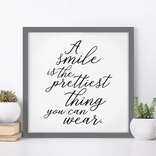 Picture With Frame - A Smile Is The Prettiest Thing - Square 1:1 Maturi Size: 70cm H x 70cm W x 2cm D, Frame Option: Grey Framed on Productcaster.