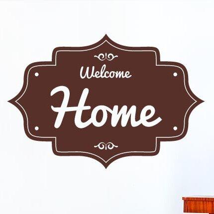 Welcome Home Vintage Sign Wall Sticker East Urban Home Size: Medium, Colour: Burgundy on Productcaster.